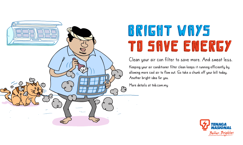 Energy Savings At Home Tenaga Nasional Berhad Tips 2 Show Your Filter Some Love